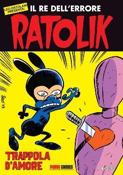 Ratolik, il re dellerrore   Trappola damore (Ortolani) Rat Man Panini Comics Leo Ortolani Diabolik Astorina 