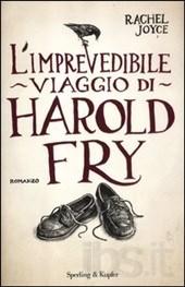 L’imprevedibile viaggio di Harold Fry di Rachel Joyce