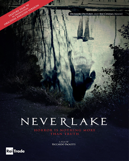 Neverlake Un film di Riccardo Paoletti Arriva al cinema