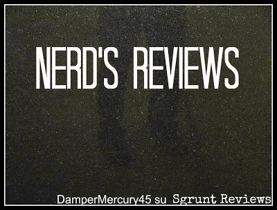 Nerd's Reviews Recensione 