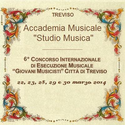 6° Concorso Internazionale di Esecuzione Musicale 2014 Giovani musicisti  CittÃ  di Treviso