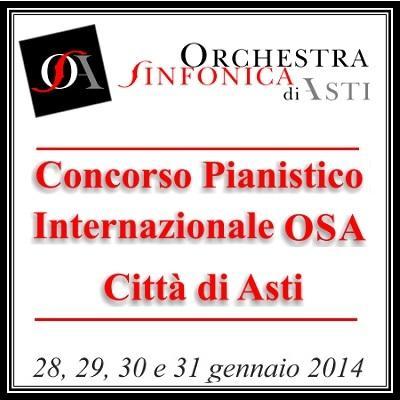 I° Concorso Pianistico Internazionale  OSA - CittÃ  di Asti  28 - 31 gennaio 2014.
