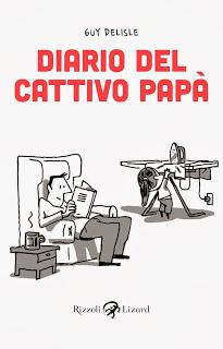 Diario del cattivo papà / Guy Delisle