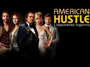 “American Hustle – L’apparenza inganna”, ultimo film di David O. Russell: un lavoro di grande interesse