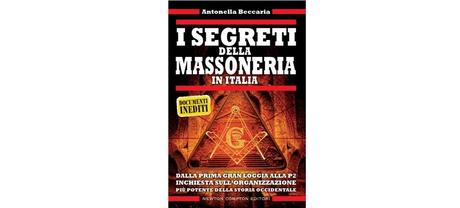 Nuove Uscite - “I segreti della massoneria” di Antonella Beccaria