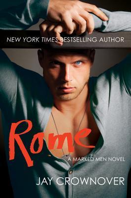 Exclusive Except Reveal: Rome by Jay Crownover