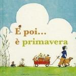 e poi è primavera - bablibri