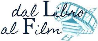 Dal libro al film - Dicembre 2013 (Prima di tre parti) Dal libro al film - Dicembre 2013 (Prima di tre parti)