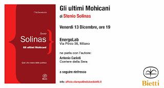 Bietti - Gli ultimi Mohicani. Quel che resta della politica - Stenio Solinas