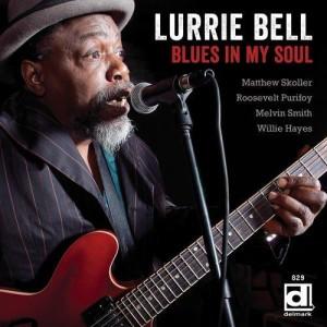 LURRIE BELL BLUES IN MY SOUL