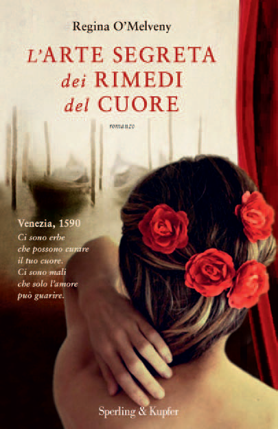 RECENSIONE: L'arte segreta dei rimedi del cuore di Regina O'Melveny