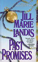 Past Promises by Jill Marie Landis