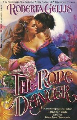 book cover of   The Rope Dancer   by  Roberta Gellis