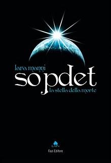 In Libreria dall'11 Febbraio: SOPDET di Lara Manni