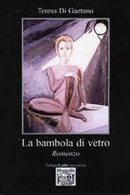 Recensione: LA BAMBOLA DI VETRO di Teresa di Gaetano