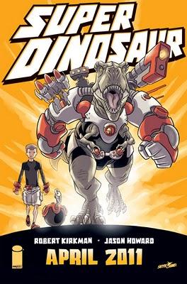 2011: UNDICI FUMETTI AMERICANI DA TENERE D'OCCHIO 6 - SUPERDINOSAUR DI ROBERT KIRKMAN