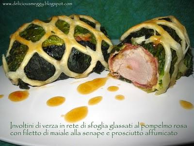 INVOLTINI DI VERZA IN RETE DI SFOGLIA, GLASSATI AL POMPELMO ROSA CON FILETTO DI MAIALE, SENAPE E PROSCIUTTO AFFUMICATO