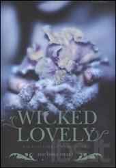 Wicked lovely. Incantevole e pericoloso