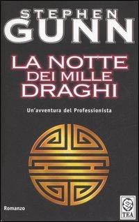 More about La notte dei mille draghi