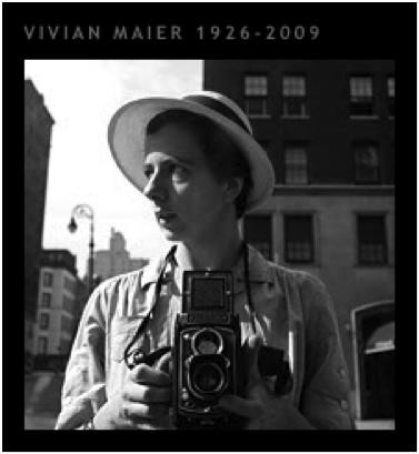 Vivian Maier, una storia che ci insegna ad osare