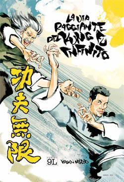 10 fumetti da regalare al vostro amico nerd per Natale La via raggiante del kung fu infinito (Panini Comics)