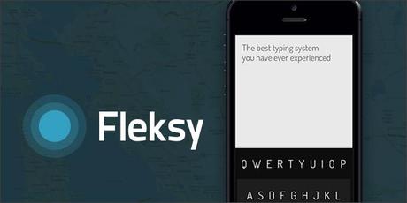 Fleksy Fleksy, la tastiera intelligente per iOS e Android che vi stupirà