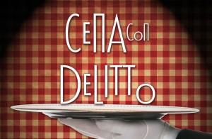 Cena con delitto: la nuova moda dei ristoranti italiani