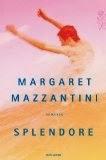 Splendore - Margaret Mazzantini