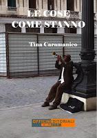 Le cose come stanno - Tina Caramanico