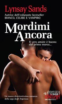 Serie “Argeneau” di Lynsay Sands [Un morso indimenticabile #5]