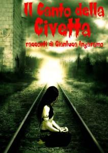 Il Canto della Civetta - Gianluca Ingaramo