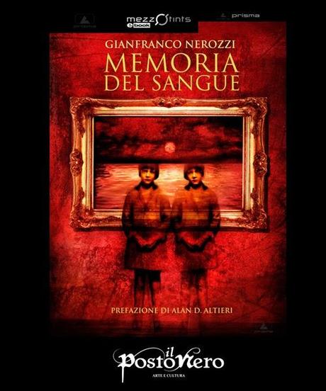 Memoria del sangue di Gianfranco Nerozzi