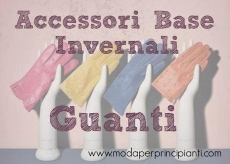 Accessori Base Invernali: Guanti