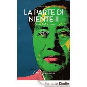 La parte di niente II. La parte degli scrittori (in formato Kindle)
