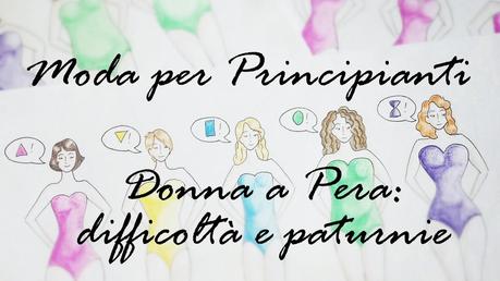 You Tube: Donna a Pera, difficoltà e paturnie