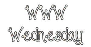 WWW Wednesday #3