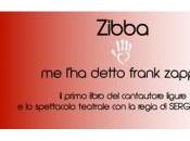 l’ha detto Frank Zappa”, libro Zibba: simpaticamente rozzo