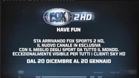 Novità SKY - Fox Sports 2 HD | il primo weekend di eventi sul canale 213