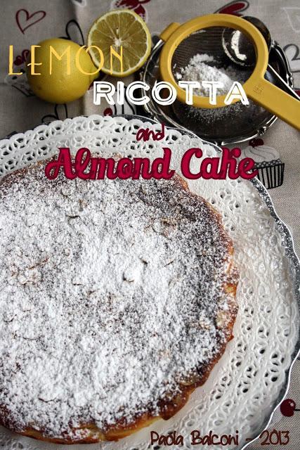 Lemon, Ricotta and Almond Cake