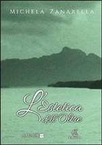 L'ESTETICA DELL'OLTRE - di Michela Zanarella