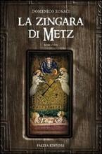 LA ZINGARA DI METZ - di Domenico Rosaci