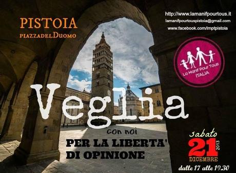 Sabato21/12, Pistoia. Veglia per la libertà di opinione in difesa della famiglia.