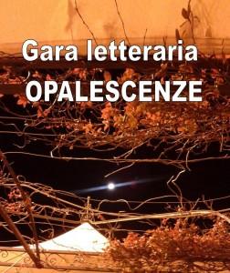 Vincitori e finalisti della gara letteraria poetica “Opalescenze”