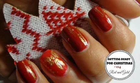 Getting Ready for Christmas #04: Red and Gold