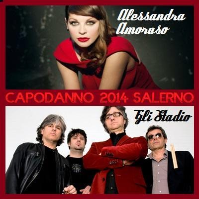 Due grandi concerti per festeggiare il 2014 a Salerno: alle ore 21.15 gli Stadio e alle 22.30 Alessandra Amoroso.