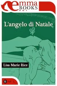 Lisa Marie Rice - L'angelo di Natale