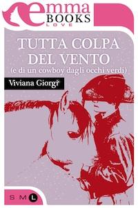 Recensione: Tutta colpa del vento (e di un cowboy dagli occhi verdi)