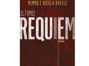 Prossima Uscita "Ultimo Requiem" Mimmo Rafele Nicola Ravela