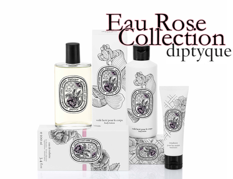 Diptyque, Collezione Eau Rose San Valentino 2014 - Preview