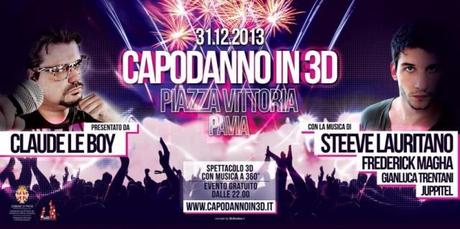 Pavia: Capodanno 3D, special guest Steve Lauritano